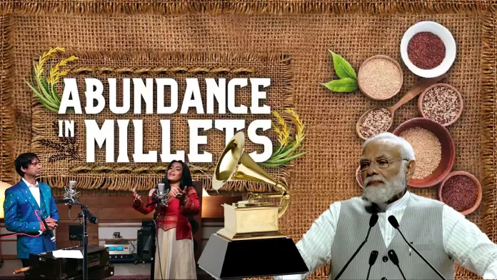 Abundance-in-Millets-Grammy-nomination-PM-Modi.webp
