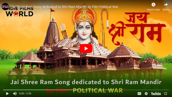 The anthem ‘Jai Shree Ram’ by Hindi feature film Political War is creating ripples
