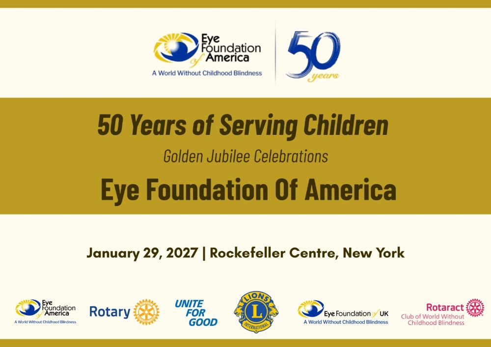 Eye Foundation of America Announces Golden Jubilee Celebrations Marking 50 Years of Transforming Lives Through Sight